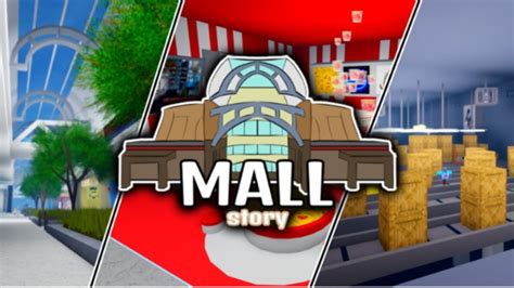 the mall story roblox.